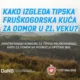 Tipska fruškogorska kuća za odmor u 21. veku