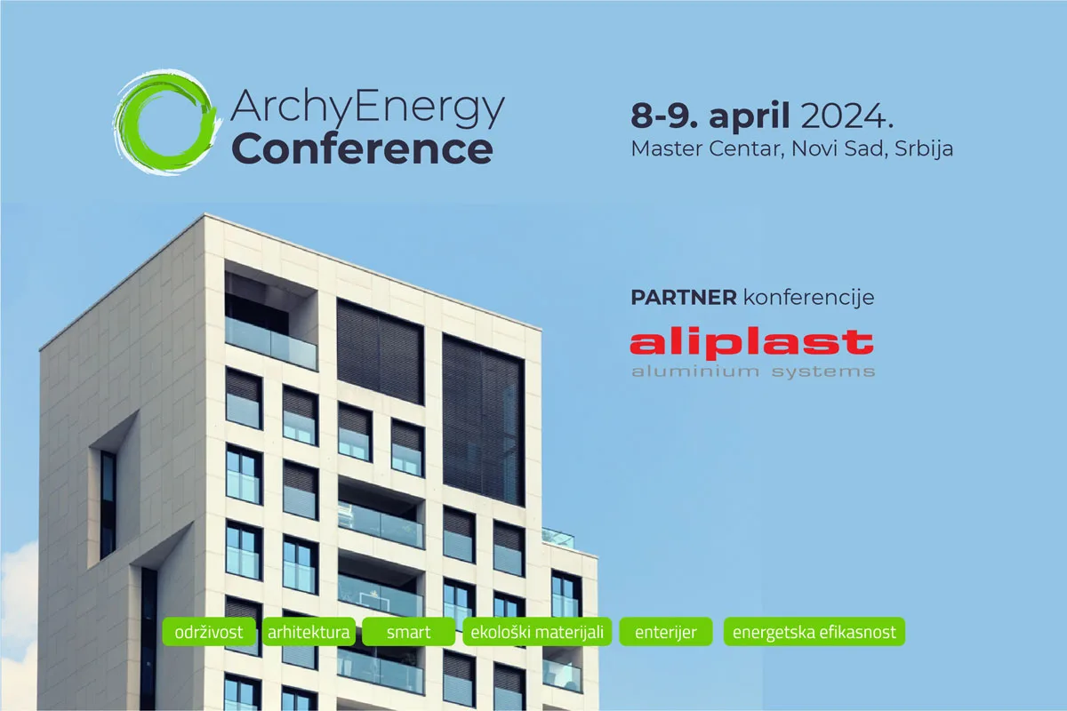 najava stručne konferencije ArchyEnergy koja će se održati8.i9. aprila, gde je aliplast partner konferencije