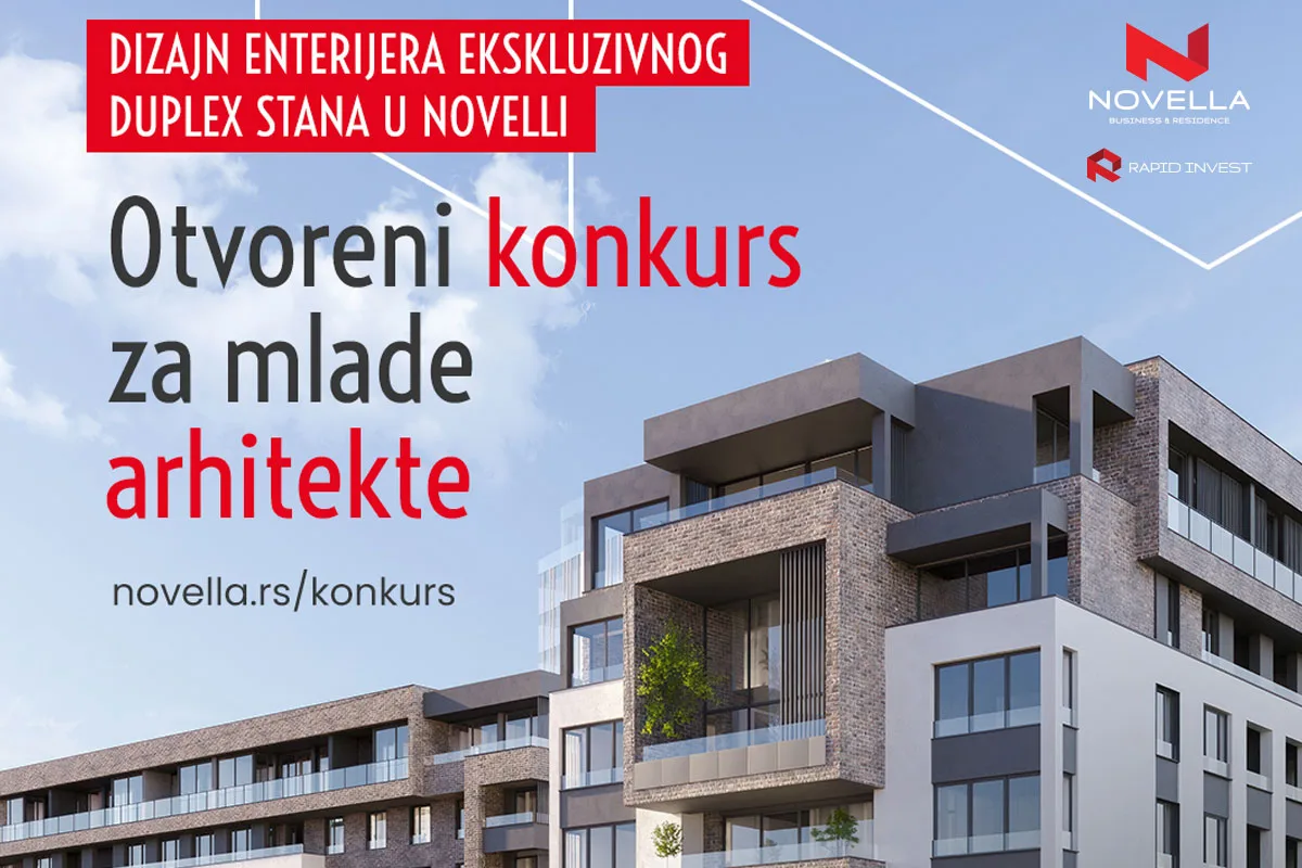 Kompanija Rapid Invest d.o.o., u saradnji sa Departmanom za arhitekturu i urbanizam Fakulteta tehničkih nauka u Novom Sadu, raspisuje konkurs za idejno rešenje dizajna enterijera ekskluzivnog duplex stana u poslovno-stambenom kompleksu „Novella”. Ukupan nagradni fond iznosi 650.000 RSD