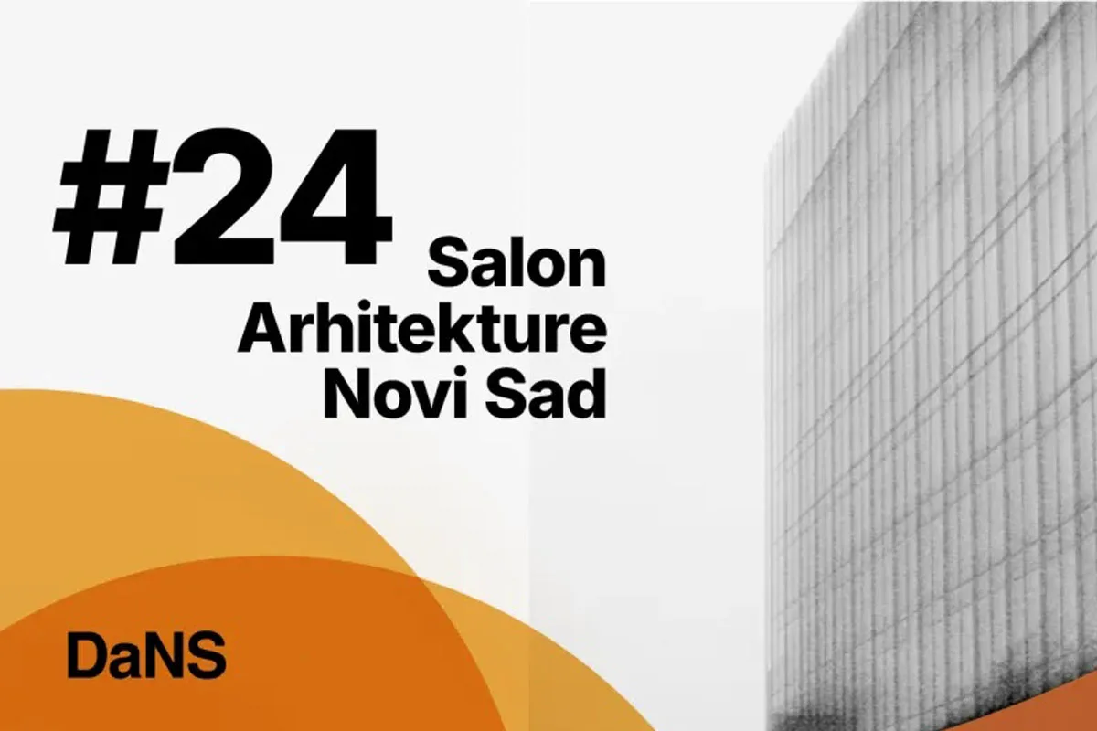 Najava 24. Salona arhitekture u Novom Sadu u organizaciji Društva arhitekata Novog Sada