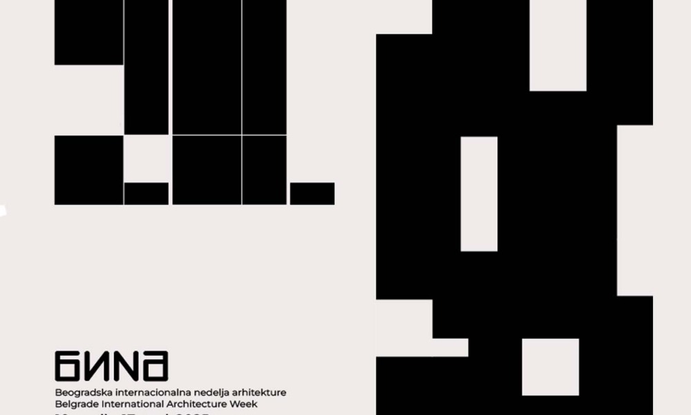 20. Beogradska internacionalna nedelja arhitekture – BINA 2025 - Ka novim arhitektonskim vrednostima, od 15. aprila do 17. maja