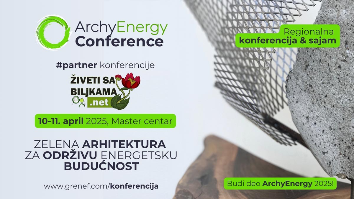 Živeti sa biljkama na stručnoj konferenciji i sajmu ArchyEnergy 2025