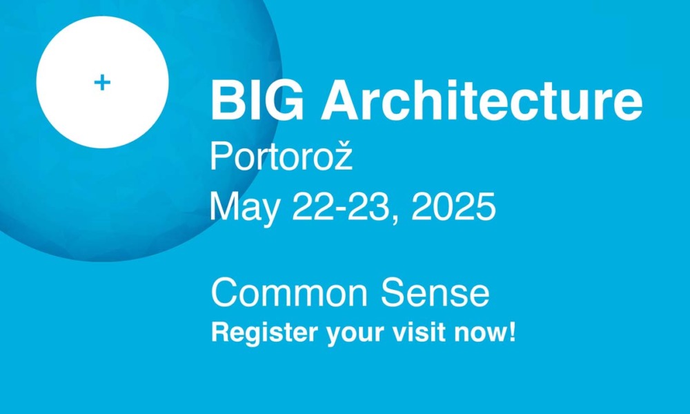 BIG Architecture Festival 2025 - Vizionarska platforma za inovacije i "zdrav razum" u arhitekturi