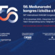 56. Međunarodni kongres i izložba o KGH / baner: KGH