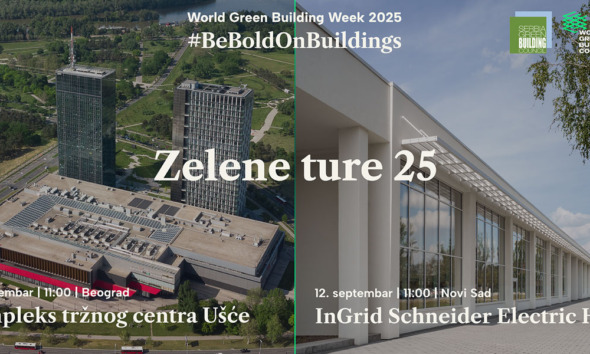 Zelene ture 25: Kompleks tržnog centra Ušće u Beogradu i InGrid Schneider Electric Hub u Novom Sadu / foto: GBC Srbija