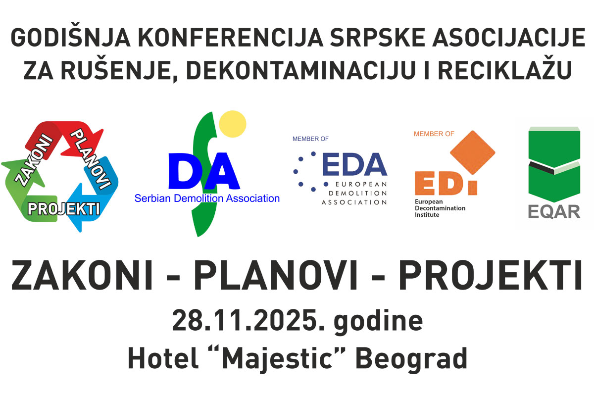 Međunarodna konferencija ZAKONI-INICIJATIVE-PLANOVI / baner: Srpska asocijacija za rušenje, dekontaminaciju i reciklažu