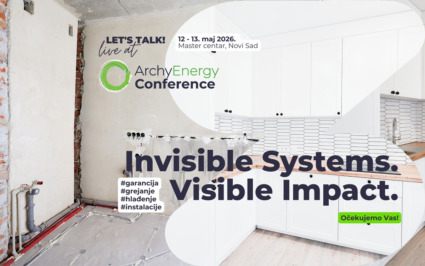Šta se dešava sa “nevidljivim“ sistemima objekta nakon isteka garancije? Panel “The Day After Tomorrow” na ArchyEnergy 2026