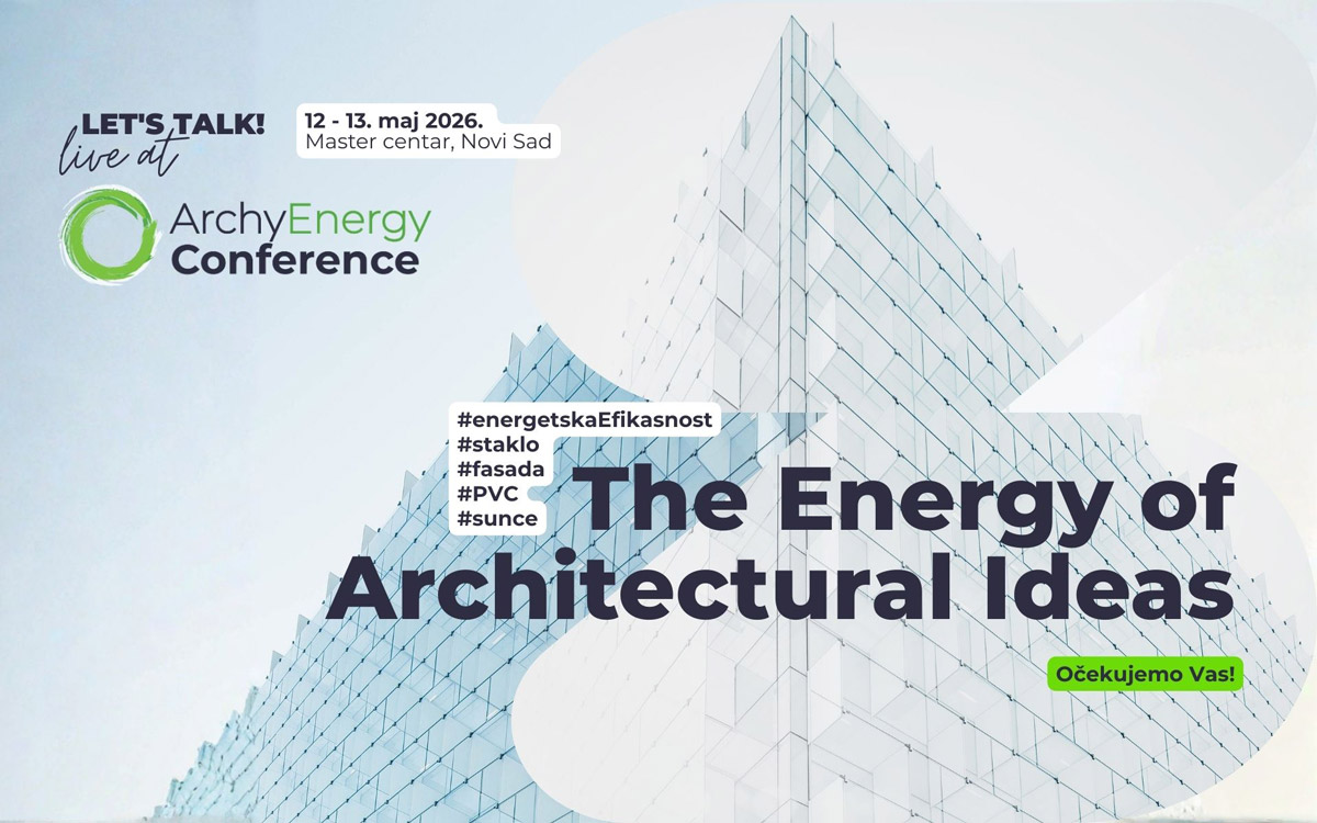 Panel „Estetika održivosti – PVC rešenja i zaštita od sunca za savremenu arhitekturu“ na ArchyEnergy 2026