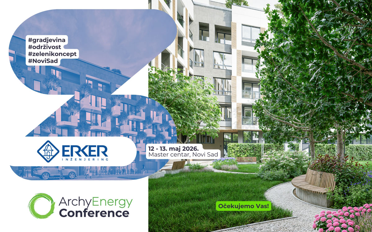 Erker Inženjering na ArchyEnergy konferenciji: zeleni koncept stanovanja kao temelj savremene gradnje