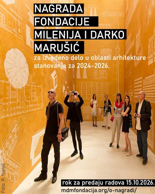 Fondacija „Milenija i Darko Marušić“ raspisala konkurs za drugu regionalnu nagradu iz oblasti arhitekture stanovanja / foto: Relja Ivanić
