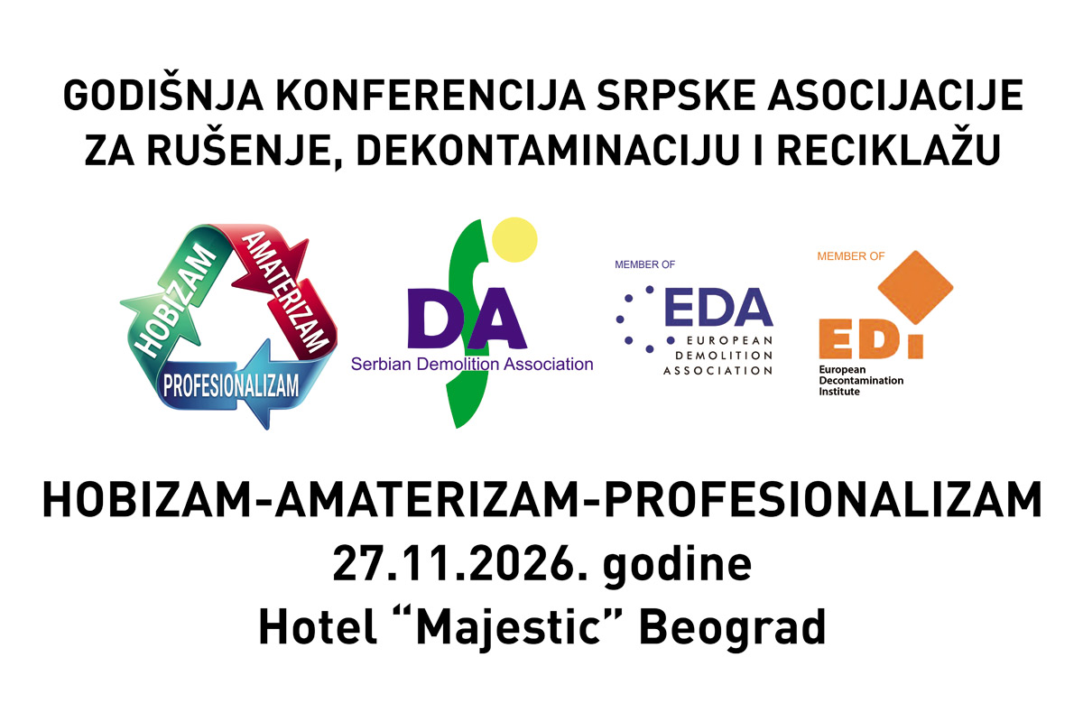 Godišnja konferencija SDA 2026 „HOBIZAM – AMATERIZAM – PROFESIONALIZAM" / baner: Srpska asocijacija za rušenje, dekontaminaciju i reciklažu